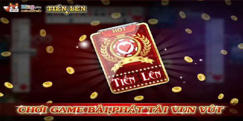 Mẹo Cược Chơi Tiến Lên Đơn Giản Hiệu Quả Nhất